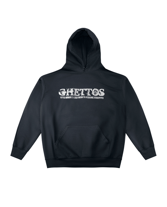 G.H.E.T.T.O.S. ACROSS HOODIE