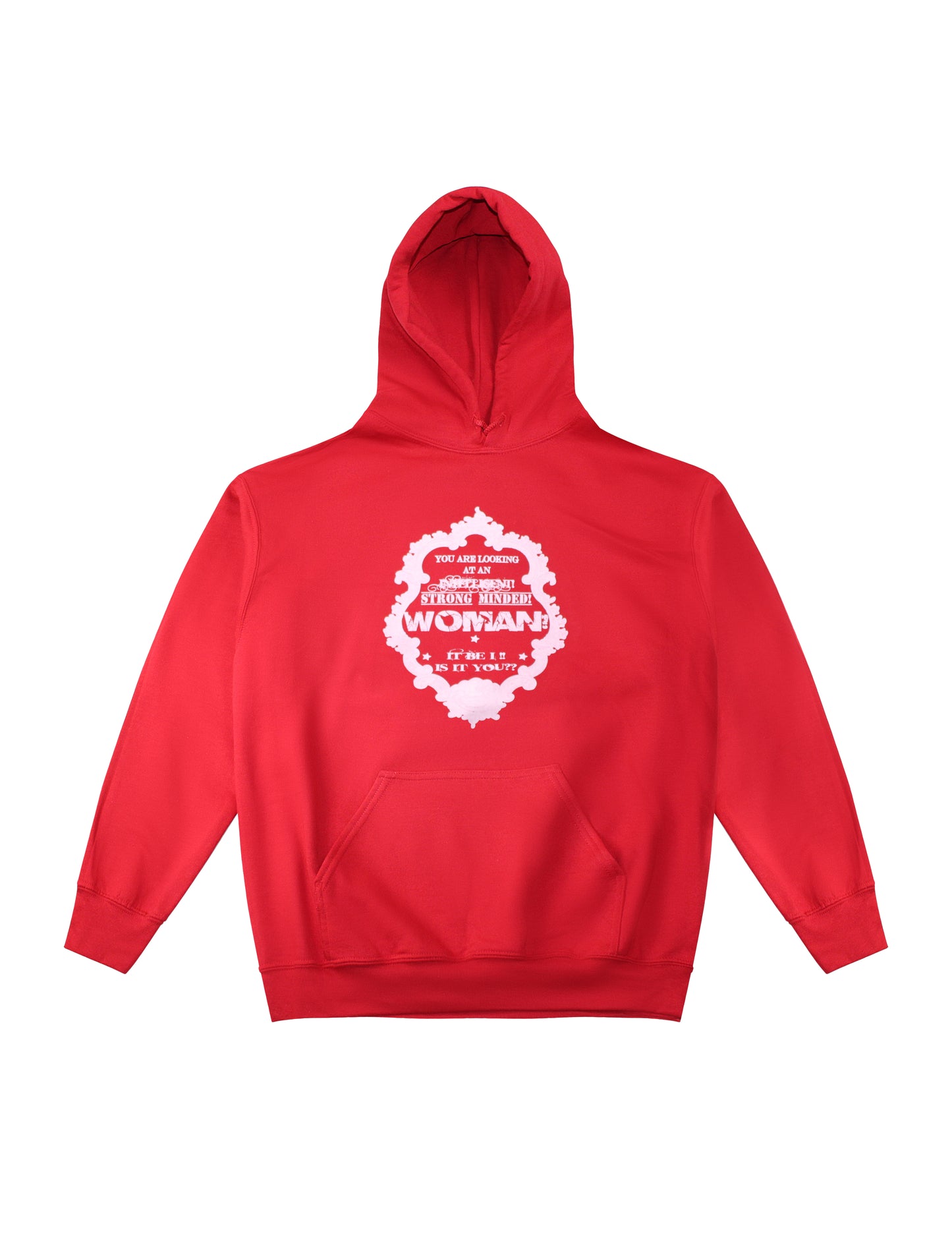 STRONG MINDED WOMAN MIRROR  HOODIE