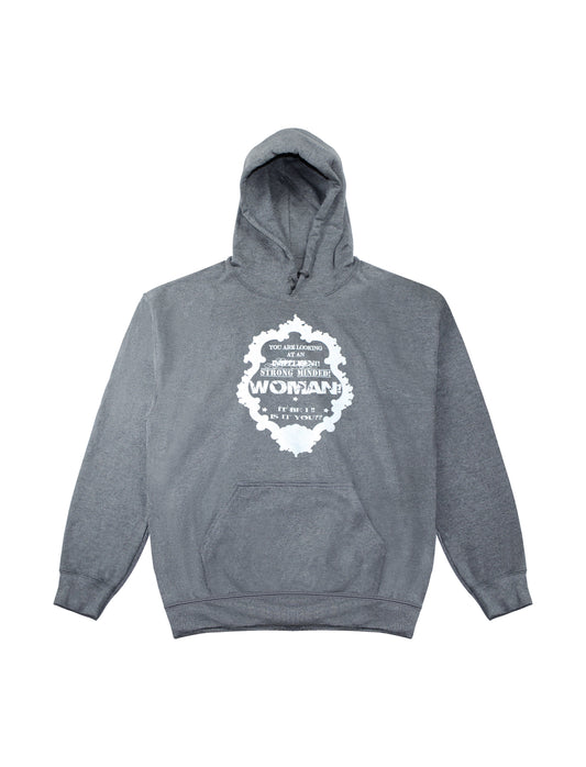 STRONG MINDED WOMAN MIRROR HOODIE